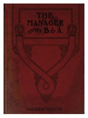 [Gutenberg 51953] • The Manager of the B. & A.: A Novel